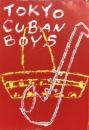 TOKYO CUBAN BOYS　　【公演プログラム】
