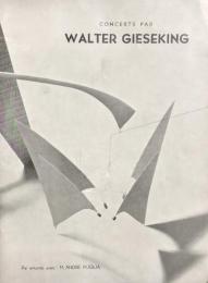 ワルター・ギーゼキング　Walter Gieseking　　【来日公演プログラム】