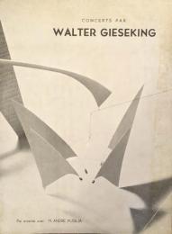 ワルター・ギーゼキング　Walter Gieseking　　【来日公演プログラム】