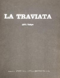 藤原歌劇団新春公演　歌劇 椿姫　　LA TRAVIATA　1971 TOKYO　　【演奏会プログラム】