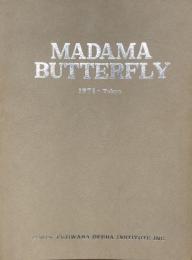 藤原歌劇団夏季公演　歌劇 蝶々夫人　　MADAMA BUTTERFLY　1971 TOKYO　　【演奏会プログラム】