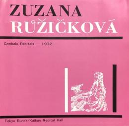 スザナ・ルージィッチコヴァ　Zuzana Ruzickova　　【来日公演プログラム】