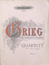 グリーグ　弦楽四重奏曲 op.27　　Grieg QUARTETT　【楽譜】