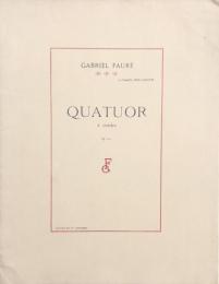 フォーレ　弦楽四重奏曲 op.121　　Faure QUATUOR a cordes　【楽譜】　