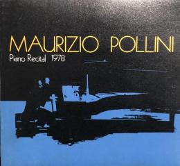 マウリツィオ・ポリーニ　Maurizio Pollini　　【来日公演プログラム】