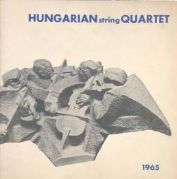 ハンガリア弦楽四重奏団　Hungarian String Quartet　【来日公演プログラム】