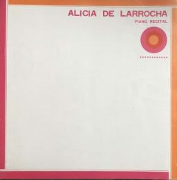 アリシア・デ・ラローチャ　Alicia De Larrocha　【来日公演プログラム】
