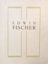 エトヴィン・フィッシャー　Edwin Fischer　　【海外公演プログラム】