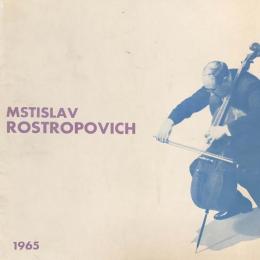 ムスチスラフ・ロストロポーヴィチ　　【演奏会プログラム】　　Mstislav Rostropovich