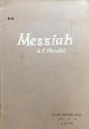 第8回　救世主　８th The Messiah Handel　　【演奏会プログラム】