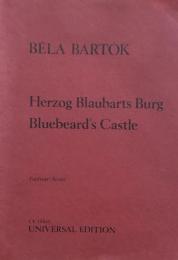 バルトーク 青髭公の城 op.11 Bela Bartok Herzog Blaubarts Burg