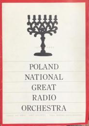 ポーランド国立大交響楽団　Poland National great Radio Orchestra　　【来日公演プログラム】