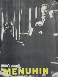 巨星メニューヒン　Yehudi MENUHIN in "CONCERT MAGIC"　　【映画パンフレット】