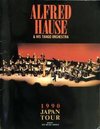 アルフレッド・ハウゼ　Alfred Hause & his tango orchestra 　　【来日公演プログラム】