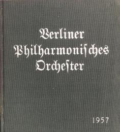 ベルリン・フィルハーモニー交響楽団　Berliner Philharmonisches Orchester　　【来日公演プログラム】