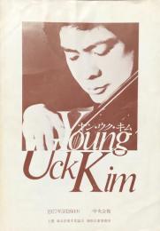 ヤン・ウク・キム　Young Uck Kim　　【来日公演プログラム】