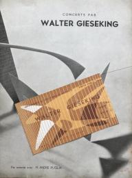 ワルター・ギーゼキング　Walter Gieseking　　【来日公演プログラム】