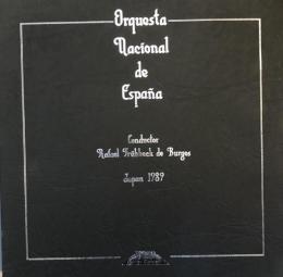 スペイン国立管弦楽団　Orquesta Nacional de Espana　　【来日公演プログラム】