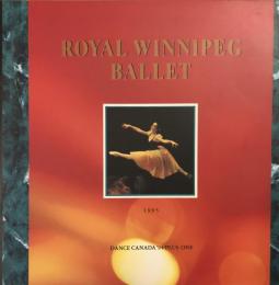 ロイヤル・ウィニペグ・バレエ　Royal Winnipeg Ballet　　【来日公演プログラム】