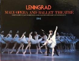 ソ連国立レニングラード・アカデミー・マールイ・オペラ・バレエ劇場バレエ　The Maly Opera and Ballet Theatre Leningrad　　【来日公演プログラム】