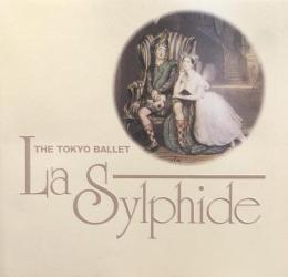 La Sylphide　チャイコフスキー紀念東京バレエ団　　【公演プログラム】
