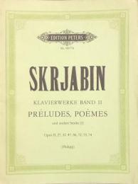 スクリャービン　前奏曲、詩曲、その他　Skrjabin  Preludes,Poemes,und andere stucke(1)　　【楽譜】