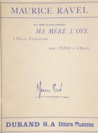 ラヴェル　マ・メール・ロワ　Ravel MA MERE L'OYE　　【楽譜】