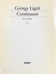 リゲティ　コンティヌウム　Gyorgy Ligeti　Continuum　　【楽譜】