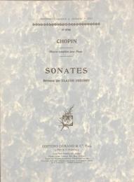 ショパン　ソナタ集　Chopin SONATES　　【楽譜】