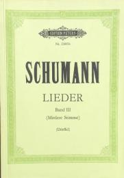 シューマン　歌曲集 (3)（中声用）　Schumann　LIEDER band3　【楽譜】