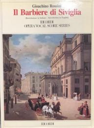 ロッシーニ　セヴィーリャの理髪師　Rossini　Il Barbiere di Siviglia　【楽譜】