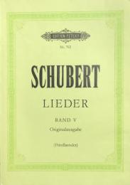シューベルト　歌曲集 (5）　　Schubert　Lieder　５　【楽譜】