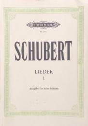 シューベルト　歌曲集 (1)（高声用）　　Schubert　Lieder　１　【楽譜】