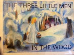 絵本　英語版　The　Three　Little　Men　In The Wood(森のなかの三人の小人)