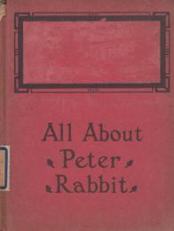 英語版　All About Peter Rabbit （ピーターラビットについて）