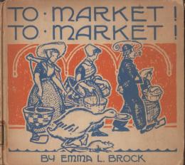 英語版　絵本　To Market! To Market!（市場へ！　市場へ！）