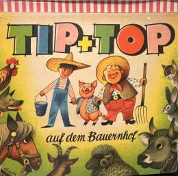 ドイツ語版　仕掛け絵本　TIP+TOP auf dem Bauernhof(農場へ行く　トップとタップ）