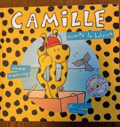 フランス語版　Camille Ecoute La Baleine （キリンのカミーユ、クジラの唄に耳を傾ける）