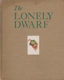英語版　The　Lonely Dwarf(孤独な小人）