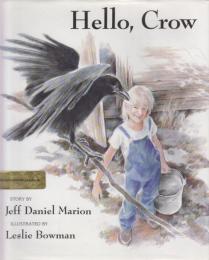 英語版　Hello,Crow（やあ、カラス）