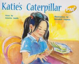 英語版　Katie's Caterpillar（ケイティーの芋虫）Pm Plus Yellow Story Book Level 8