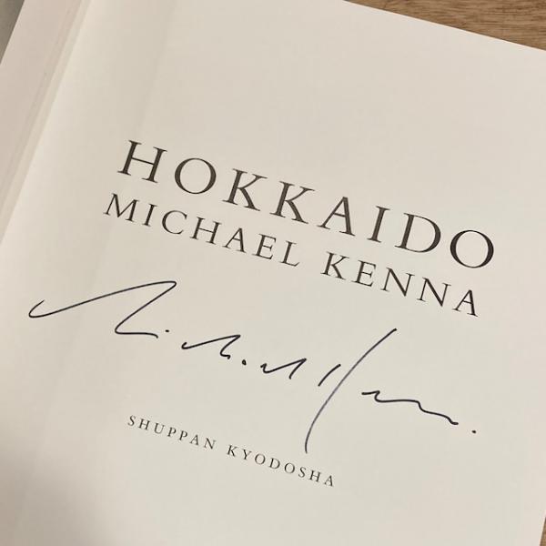 HOKKAIDO / 北海道 [サイン入](Michael Kenna / マイケル