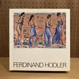 Ferdinand Hodler フェルディナント・ホドラー