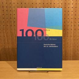 100 Jahre 100 Bilder