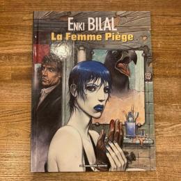 La Femme Piege(罠の女)
