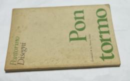 伊文)ポントルモ・デッサン集　Pontormo : disegni（Strumenti : ristampe anastatiche, 30）