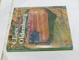 英文)クレス・オルデーバーグのドローイングと版画　Claes Oldenburg : drawings and prints