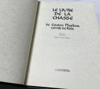 仏文)ガストン・フェビュスの『狩猟の書』写本　Le livre de la chasse de Gaston Phoebus, comte de Foix
