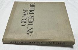 独文)写真集　ルール地方　Der Gigant an der Ruhr (Das Gesicht der Städte)