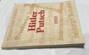 独文)報道に見るミュンヘン一揆(ヒトラー一揆)  Hitler-Putsch im Spiegel der Presse : Berichte bayerischer, norddeutscher und ausländischer Zeitungen über die Vorgänge im November 1923 in Originalreproduktionen